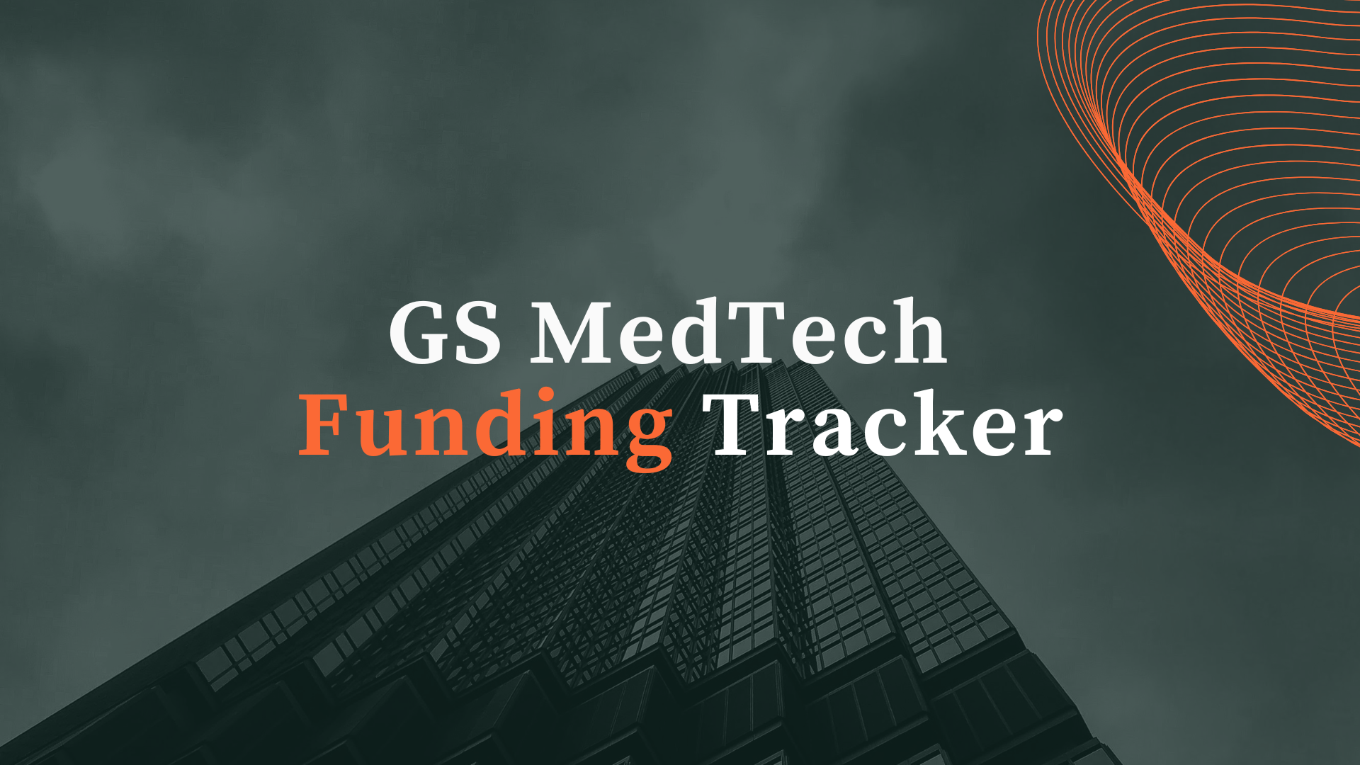 GS MedTech Funding Tracker – Siemens Healthineers, Shape Memory, and more